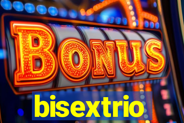 bisextrio