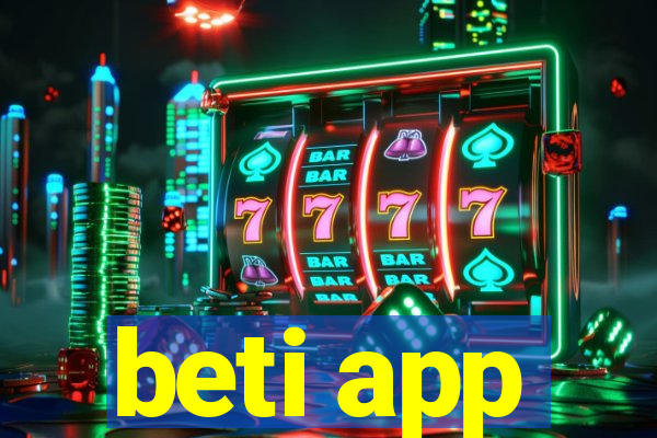 beti app