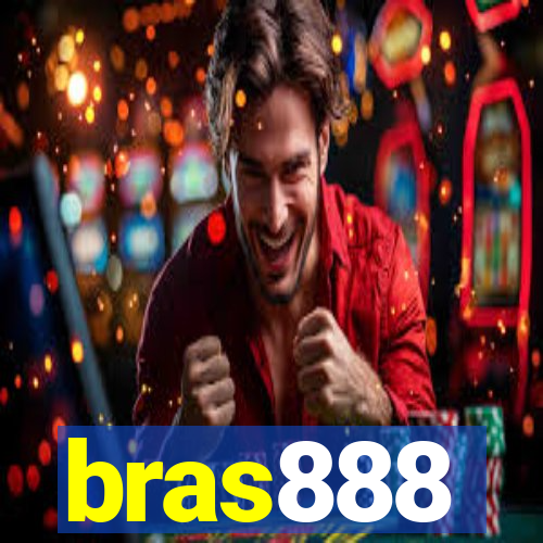 bras888