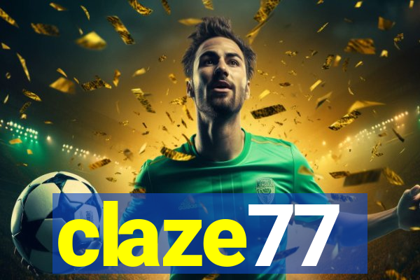 claze77