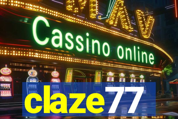 claze77