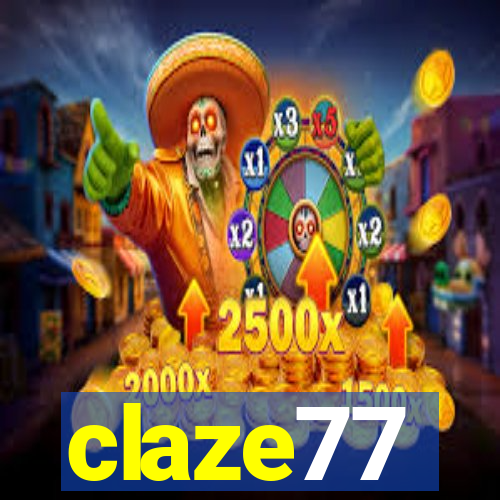 claze77