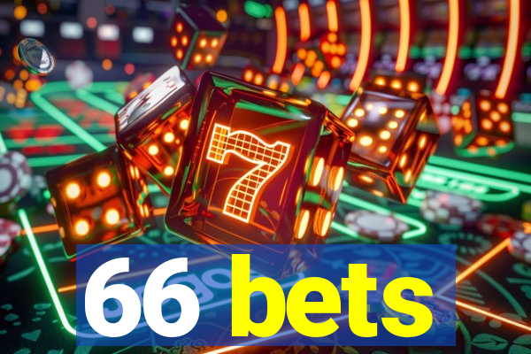 66 bets