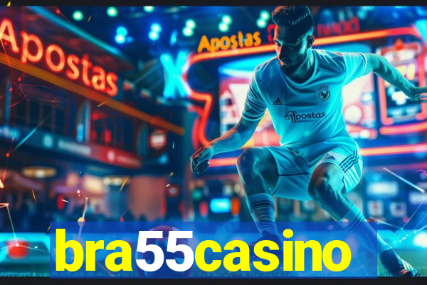 bra55casino