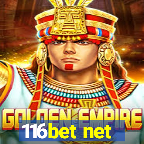 116bet net