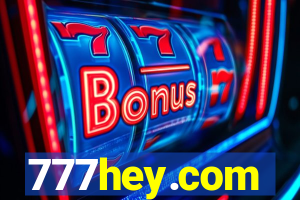 777hey.com