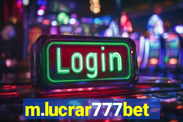 m.lucrar777bet