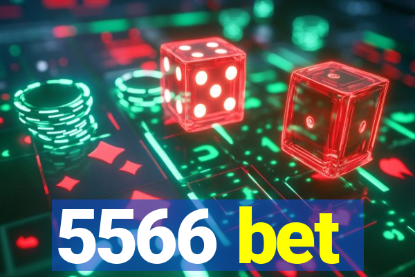 5566 bet