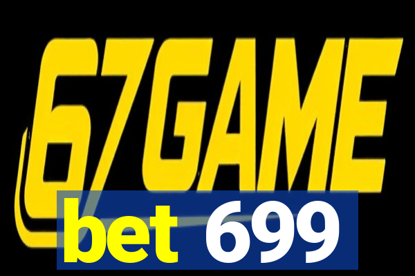 bet 699