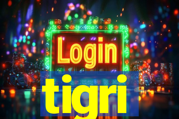 tigri