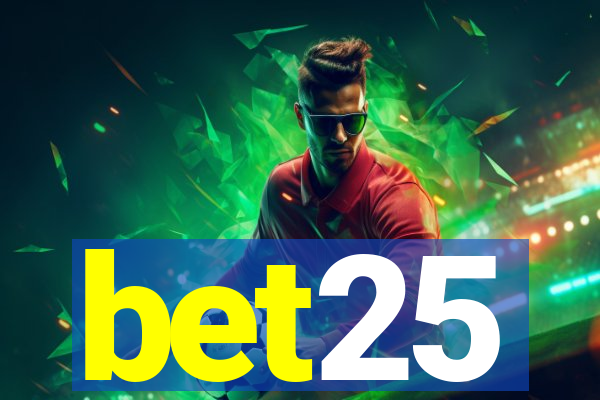 bet25