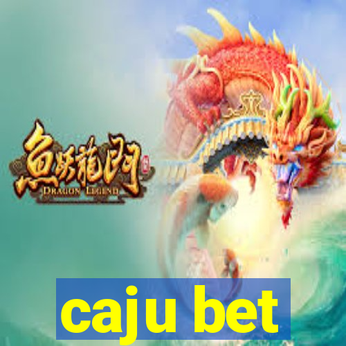 caju bet