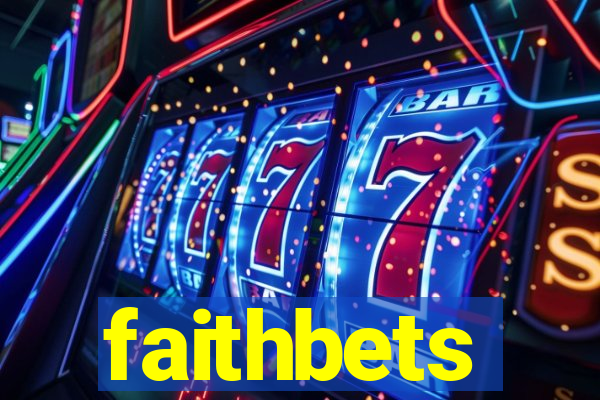 faithbets