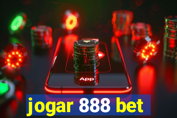 jogar 888 bet