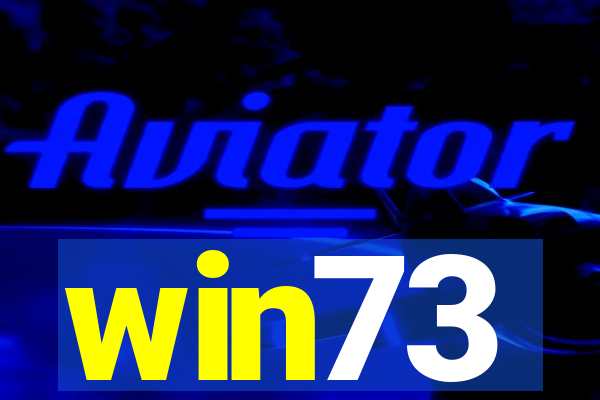 win73