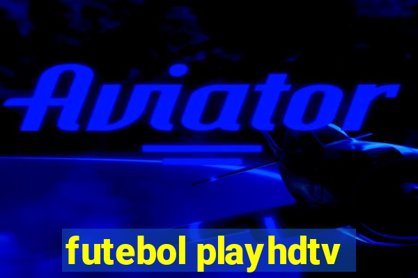 futebol playhdtv