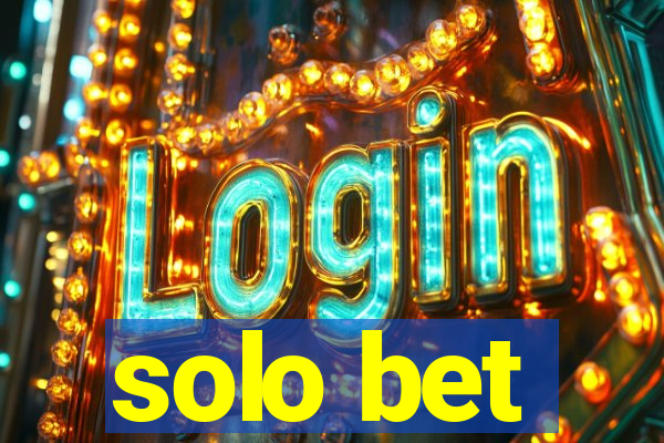 solo bet