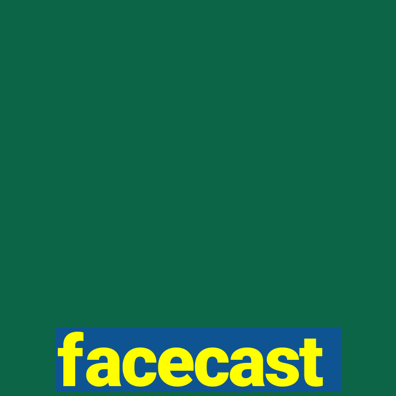 facecast