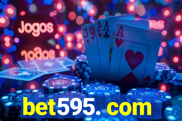 bet595. com