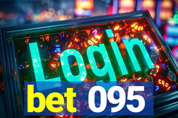 bet 095