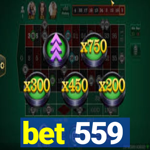 bet 559