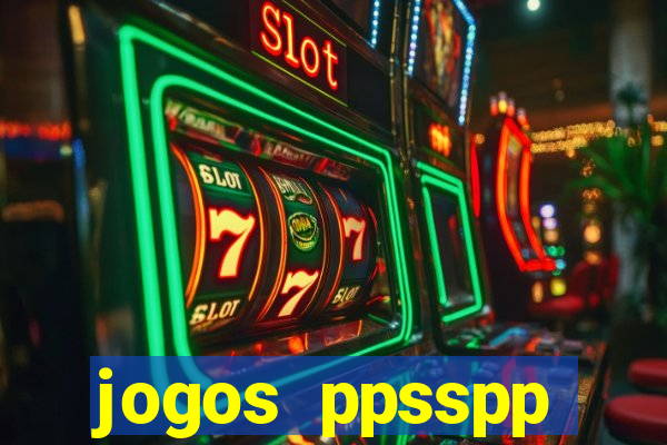 jogos ppsspp download android