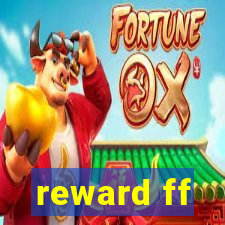 reward ff