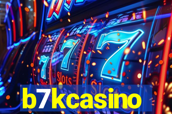 b7kcasino