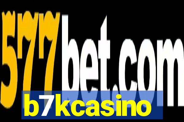 b7kcasino