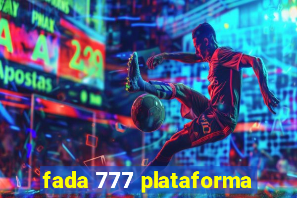 fada 777 plataforma