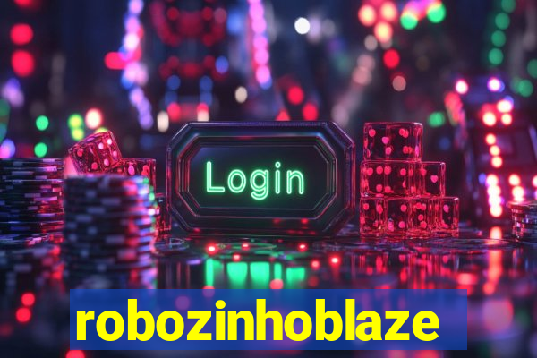 robozinhoblaze