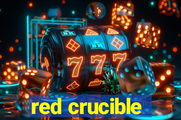 red crucible