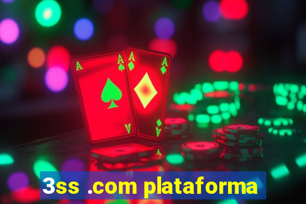 3ss .com plataforma