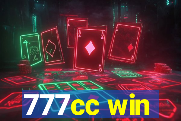 777cc win