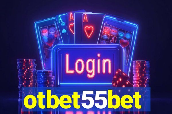 otbet55bet