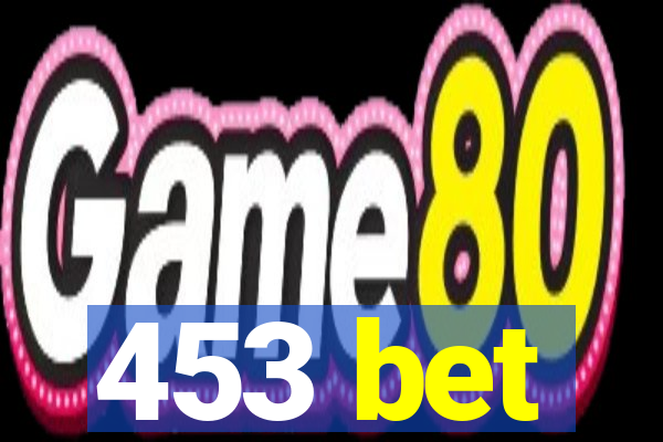 453 bet