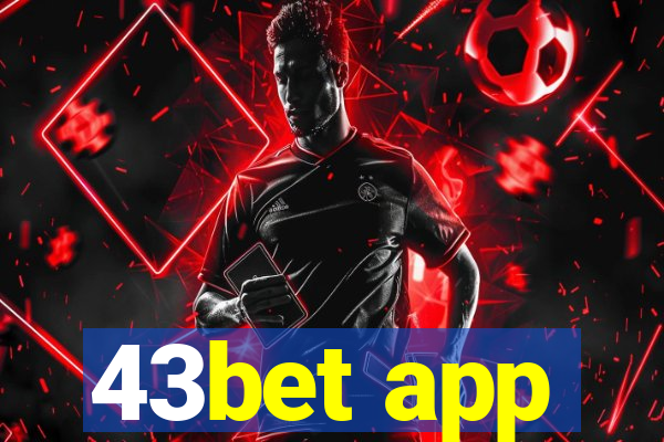 43bet app