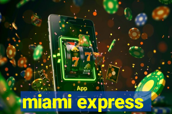 miami express