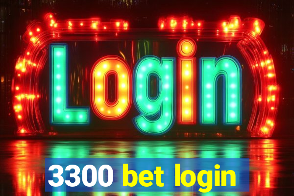 3300 bet login