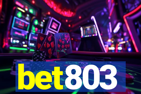 bet803