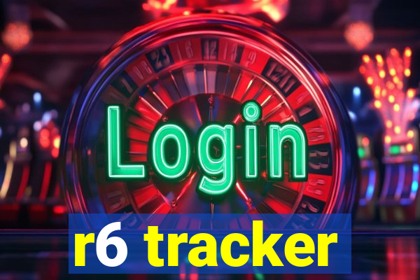 r6 tracker