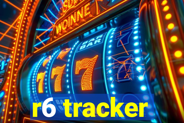 r6 tracker