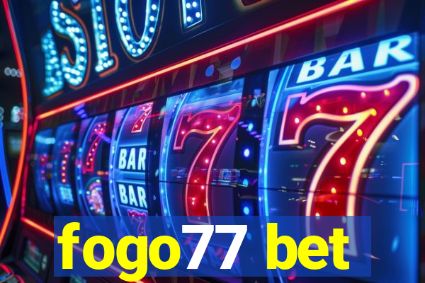 fogo77 bet