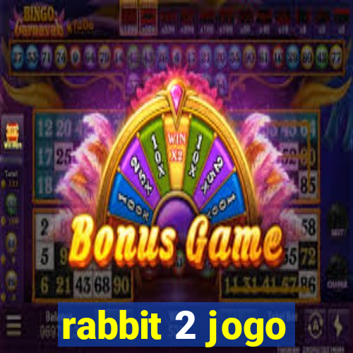 rabbit 2 jogo