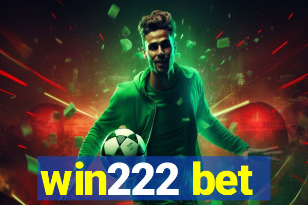 win222 bet