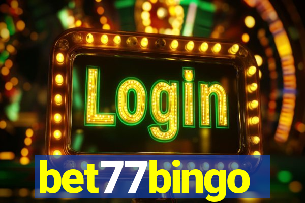 bet77bingo