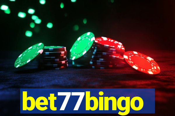 bet77bingo