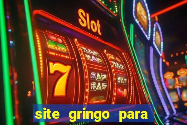 site gringo para ganhar dinheiro