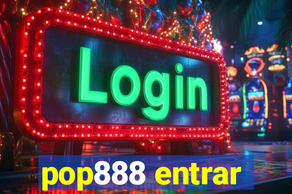 pop888 entrar