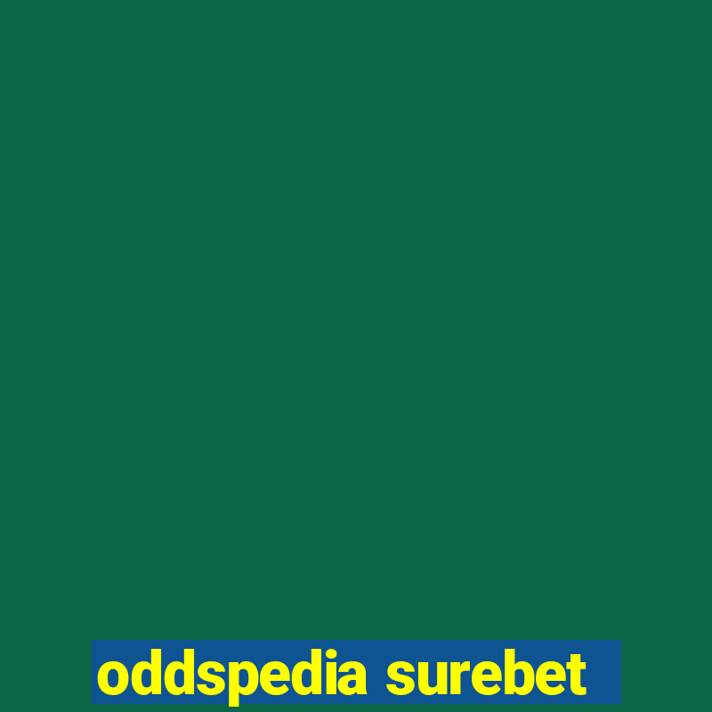 oddspedia surebet